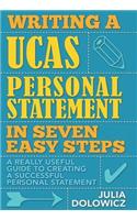 Writing a UCAS Personal Statement in Seven Easy Steps