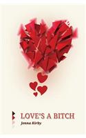 Love's a Bitch