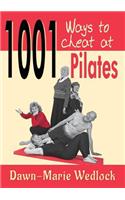 1001 ways to cheat at Pilates