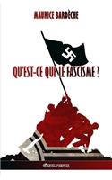 Qu'est-ce que le Fascisme?