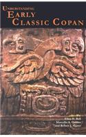 Understanding Early Classic Copan