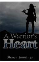 A Warrior's Heart