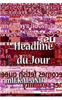 Headline Du Jour