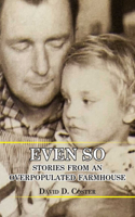 Even So