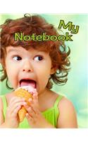 My Notebook: 365 Lined Pages, Large Size Book 8 1/2" x 11"