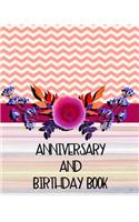 Anniversary And Birthday Book: Personal Calendar Of Important Celebrations Plus Gift And Card Log (Perpetual Event Calendars)(V5)