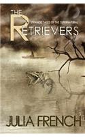 The Retrievers: Strange Tales of the Supernatural