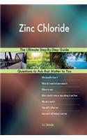 Zinc Chloride; The Ultimate Step-By-Step Guide