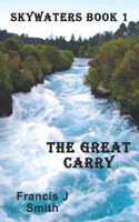 Great Carry: Skywaters Book 1