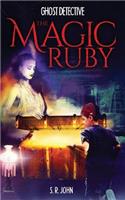 Ghost Detective the Magic Ruby