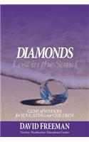 Diamonds Lost in the Sand