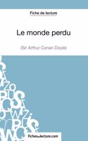 monde perdu - Sir Arthur Conan Doyle (Fiche de lecture): Analyse complète de l'oeuvre