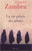 La vie privee des arbres