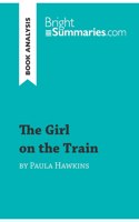 The Girl on the Train by Paula Hawkins (Book Analysis)