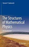 The Structures of Mathematical Physics: An Introduction