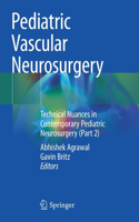 Pediatric Vascular Neurosurgery