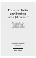 Kirche und Politik am Oberrhein im 16. Jahrhundert