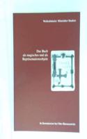Das Buch ALS Magisches Und Reprasentationsobjekt