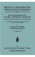 Die Gelenkdenervation und Ihre Anatomischen Grundlagen