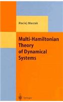 Multi-Hamiltonian Theory of Dynamical Systems