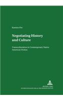 Negotiating History and Culture