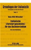 Italienische Literatur(geschichte) Fuer Das Bachelorstudium