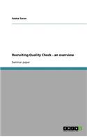 Recruiting Quality Check - an overview: (English)