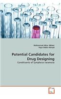 Potential Candidates for Drug Designing