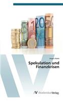 Spekulation Und Finanzkrisen