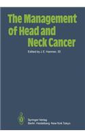 Management of Head and Neck Cancer