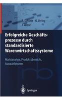 Erfolgreiche Geschäftsprozesse Durch Standardisierte Warenwirtschaftssysteme