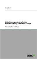 Globalisierung und der "flexible Mensch in Bezug auf Richard Sennett
