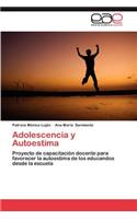 Adolescencia y Autoestima