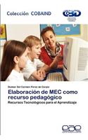 Elaboracion de Mec Como Recurso Pedagogico