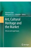 Art, Cultural Heritage and the Market