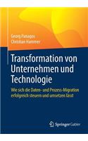 Transformation Von Unternehmen Und Technologie