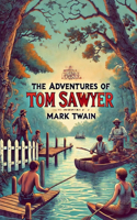 Adventures Of Tom Sawyer(Illustrated)