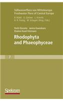 Süßwasserflora Von Mitteleuropa, Bd. 7 / Freshwater Flora of Central Europe, Vol. 7: Rhodophyta and Phaeophyceae