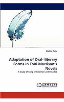 Adaptation of Oral- literary Forms in Toni Morrison's Novels