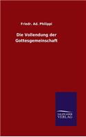 Die Vollendung der Gottesgemeinschaft: (German)