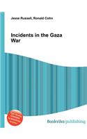 Incidents in the Gaza War: (English)