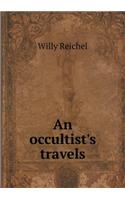 An Occultist's Travels