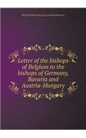 Letter of the bishops of Belgium to the bishops of Germany, Bavaria and Austria-Hungary