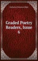Graded Poetry Readers, Issue 6