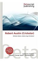 Robert Austin (Cricketer): (English)