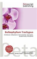 Bulbophyllum Trachypus: (English)