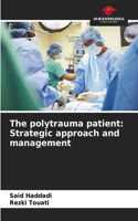 The polytrauma patient