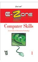 Excel With E-Zone Computer Skills 1
