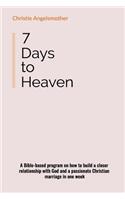 7 Days to Heaven