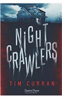 Nightcrawlers